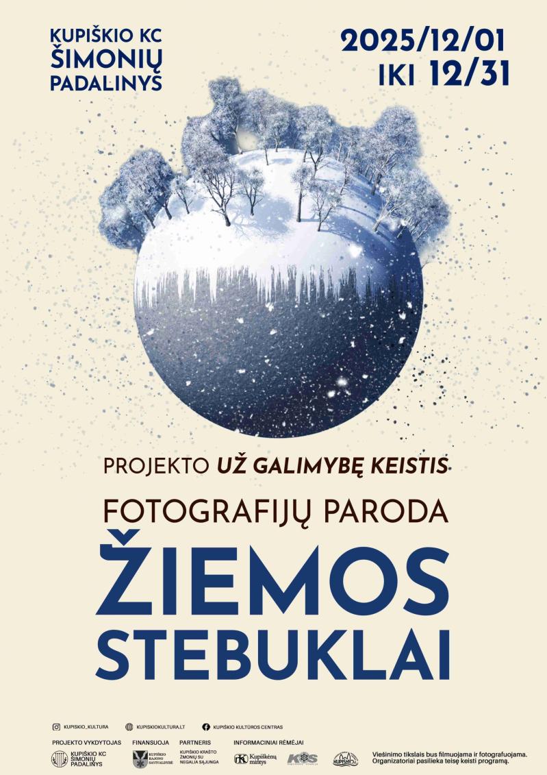 Projekto „Už galimybę keistis“ fotografijų parodą „Žiemos stebuklai“