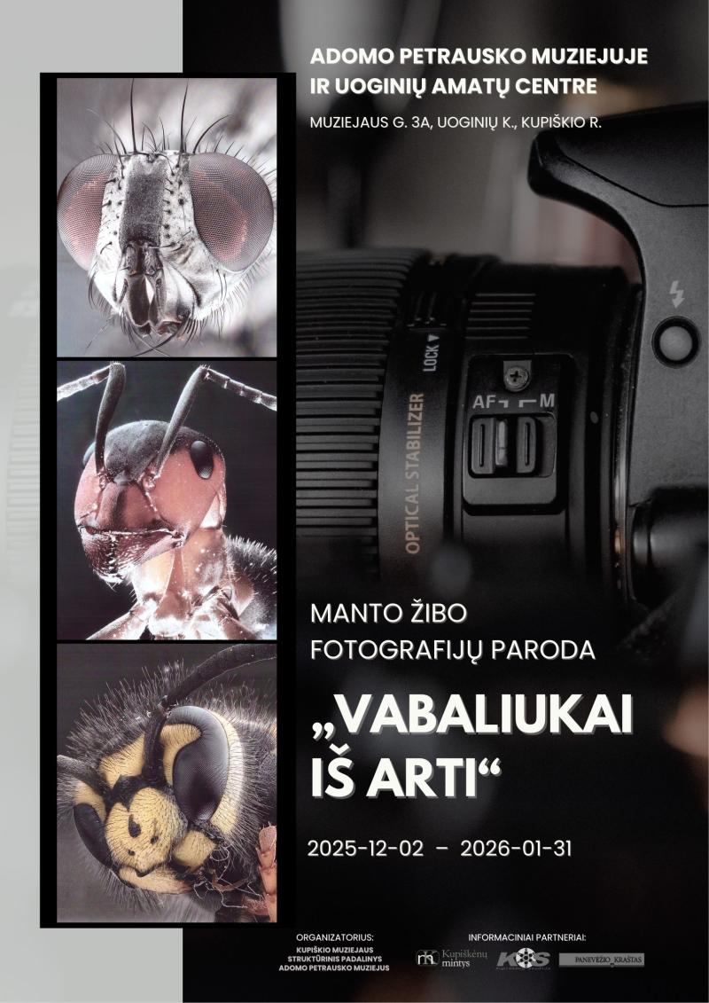 Manto Žibo fotografijų paroda „Vabaliukai iš arti“