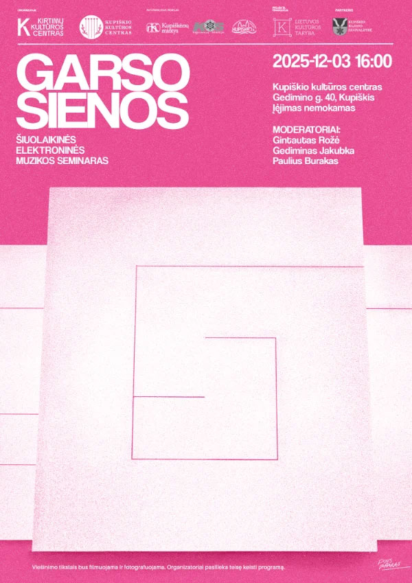 Šiuolaikinės elektroninės muzikos seminaras „GARSO SIENOS“