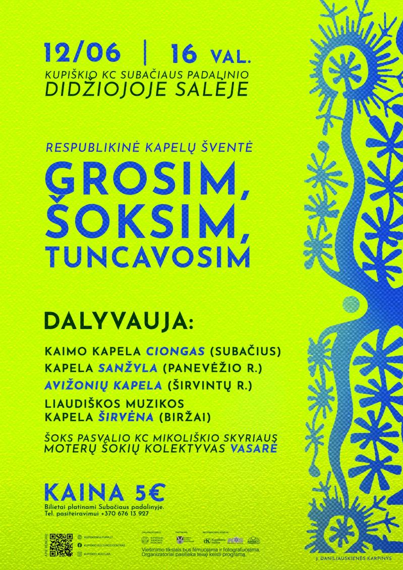 Respublikinė kapelų šventė „Grosim, šoksim, tuncavosim“