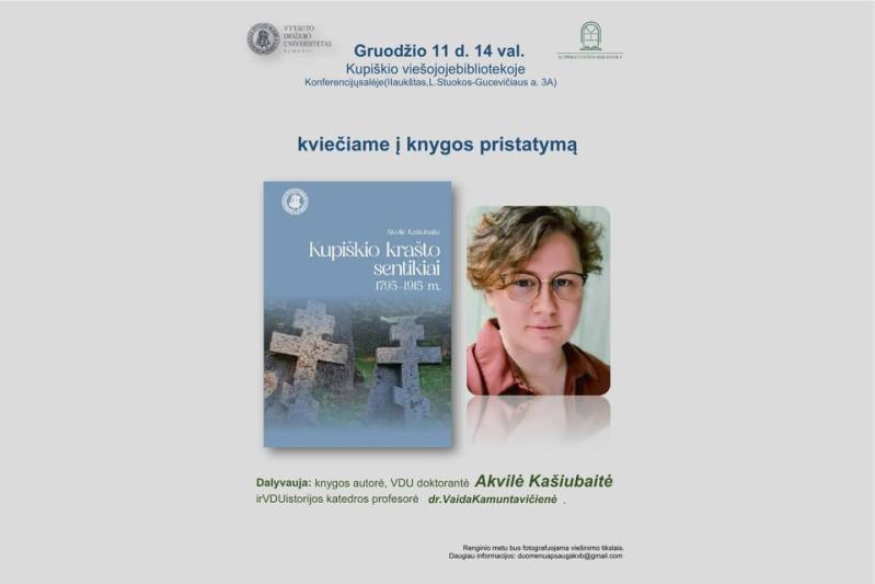 Akvilės Kašiubaitės knygos „Kupiškio krašto sentikiai“ pristatymas
