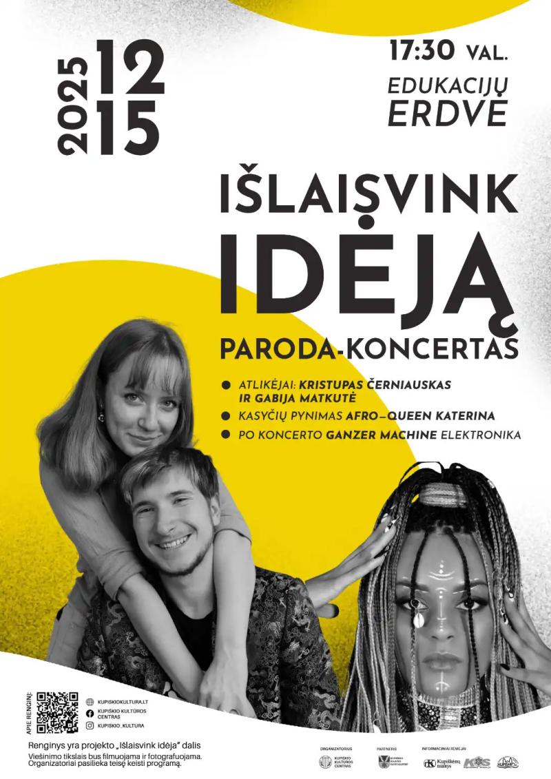 Paroda - koncertas „Išlaisvink idėją“