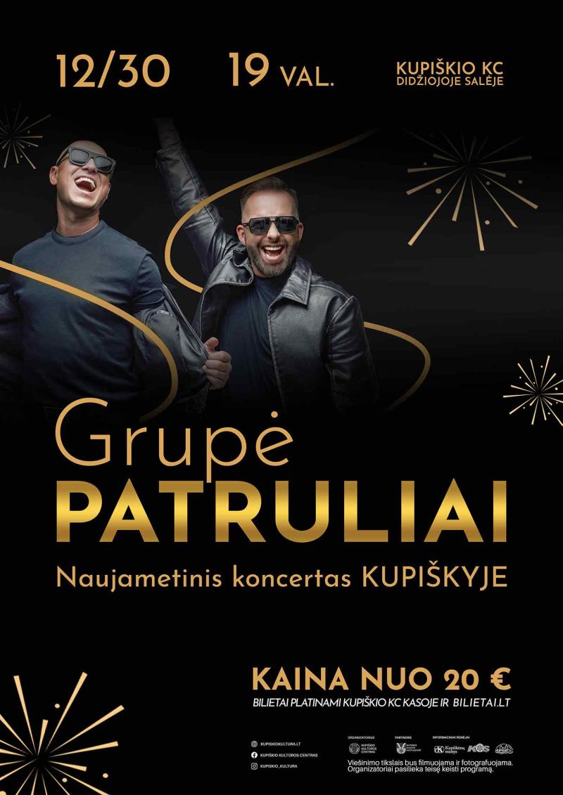 Grupės „Patruliai“ Naujametinis koncertas