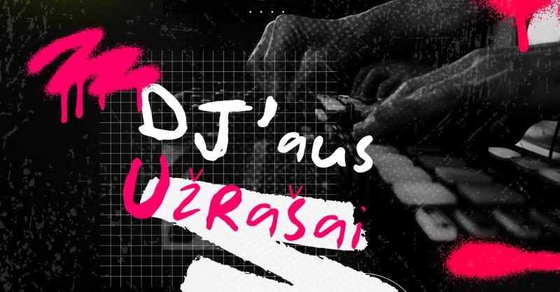 Edukacinis renginys „Djaus užrašai“