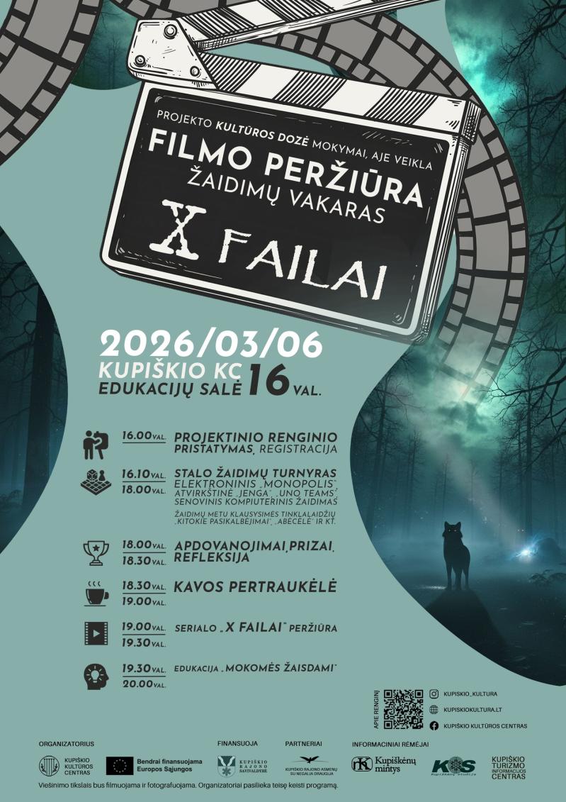 Projekto „Kultūros dozė“ filmo peržiūros vakaras / „X failai“ žaidimų / filmų vakaras