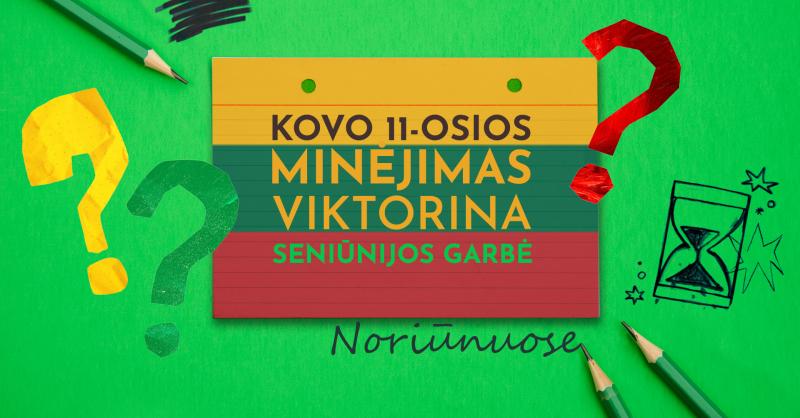 Kovo 11-oji - Lietuvos nepriklausomybės atkūrimo diena (2026) / Viktorina „Seniūnijos garbė“