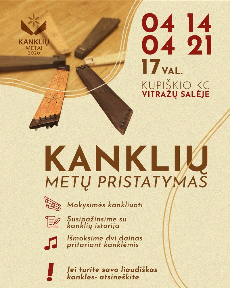 Praktinis užsiėmimas „Kanklių metų pristatymas“