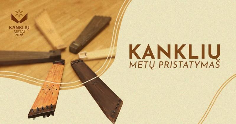 Praktinis užsiėmimas „Kanklių metų pristatymas“