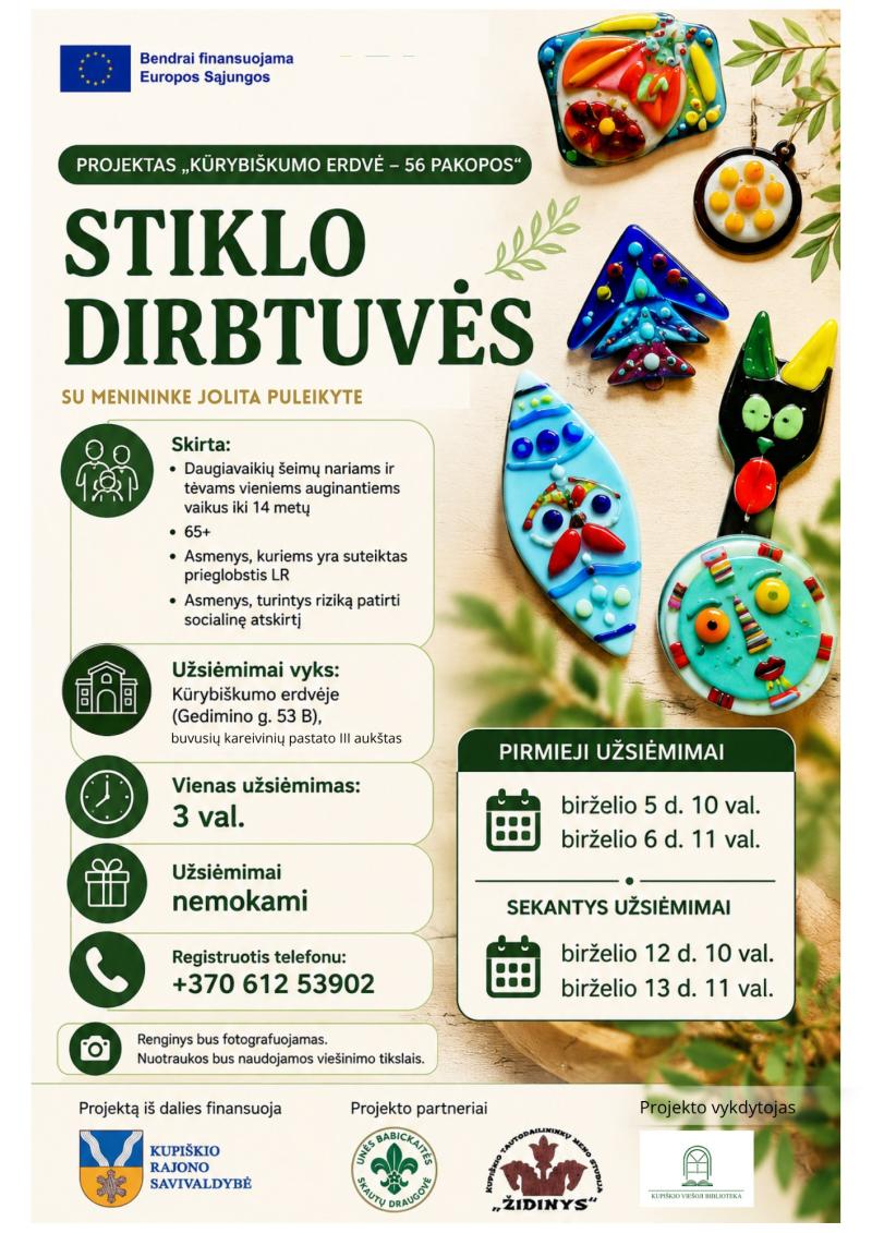Stiklo dirbtuvės su menininke Jolita Puleikyte