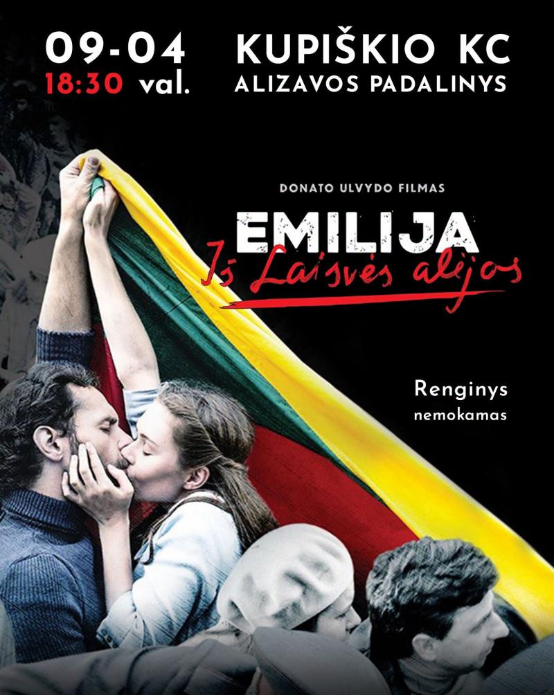 Donatas Ulvydas „Emilija iš Laisvės alėjos“ (2017 m., Trukmė: 120 min)