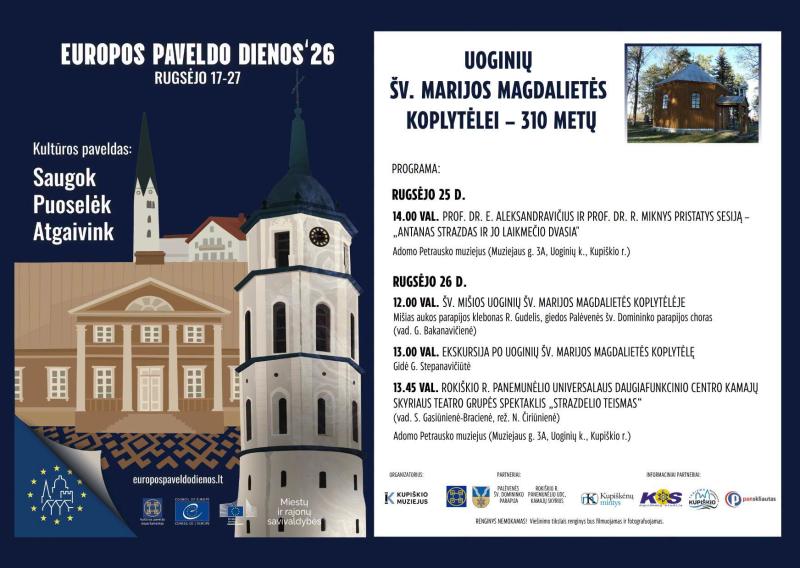 Europos paveldo dienos / Uoginių šv. Marijos Magdalietės koplytėlei - 310 metų / Antroji diena