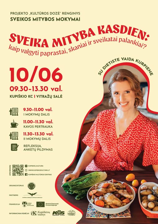 Dietistės Vaidos Kurpienės mitybos mokymai „Sveika mityba kasdien: Kaip valgyti paprastai, skaniai ir sveikatai palankiai?“ 