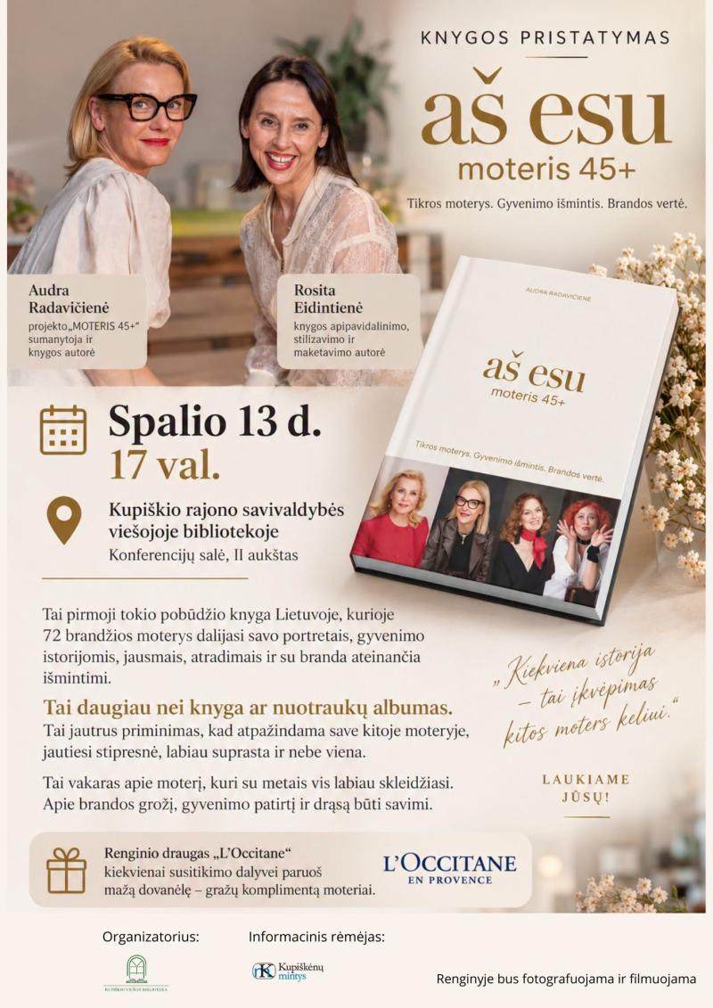 Knygos „Aš esu moteris 45+“ pristatymas