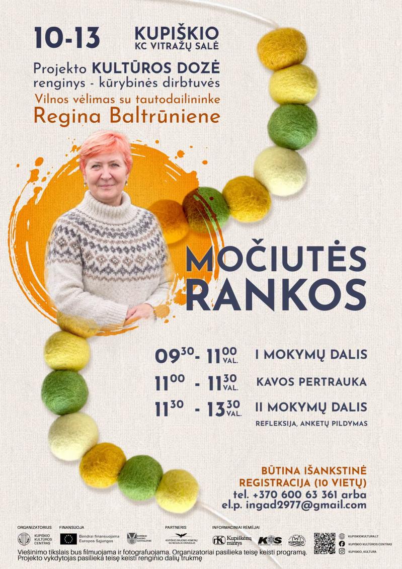Projektas „Kultūros dozė“ / Kūrybinės dirbtuvės „Močiutės rankos“