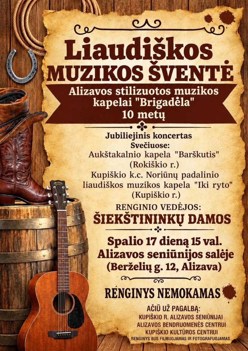Liaudiškos muzikos šventė / Alizavos stilizuotos muzikos kapela „Brigadėla“ švenčia 10 metų jubiliejų