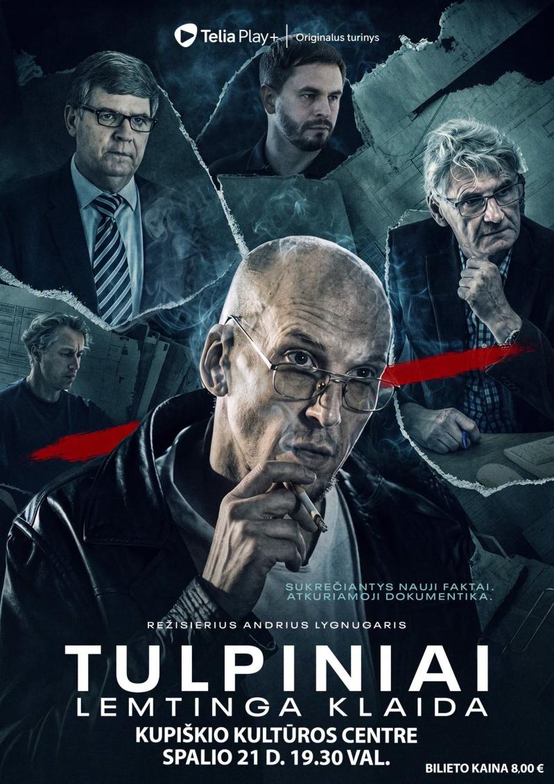Andrius Lygnugaris „Tulpiniai. Lemtinga klaida“ (2026 m., Trukmė: 90 min)